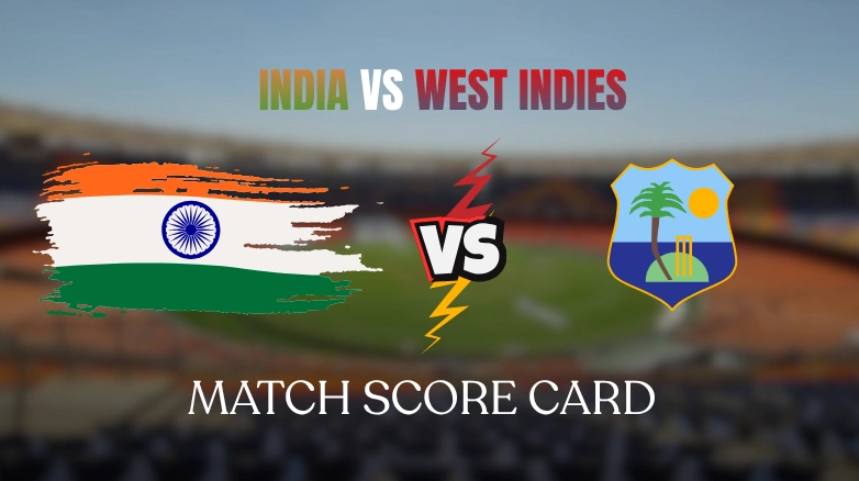 India National Cricket Team Vs West Indies Cricket Team Match Scorecard
